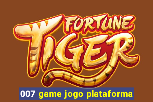 007 game jogo plataforma